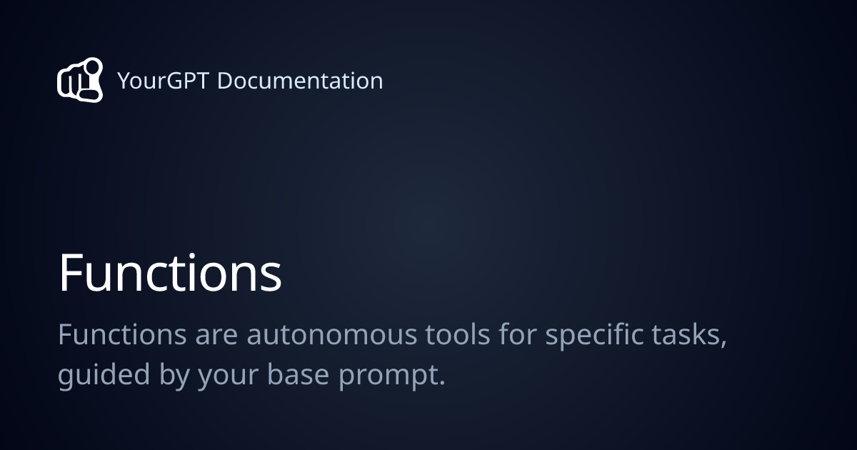 Functions | YourGPT Documentation