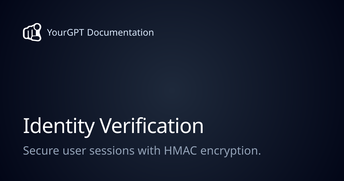 Identity Verification | YourGPT Documentation