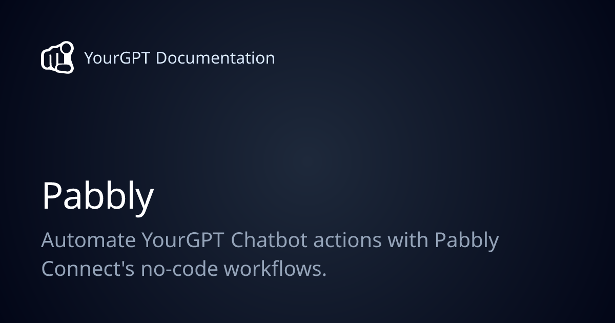 Pabbly | YourGPT Documentation