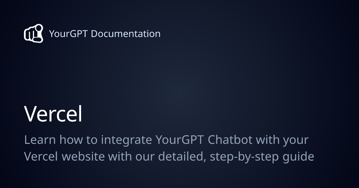 Vercel | YourGPT Documentation