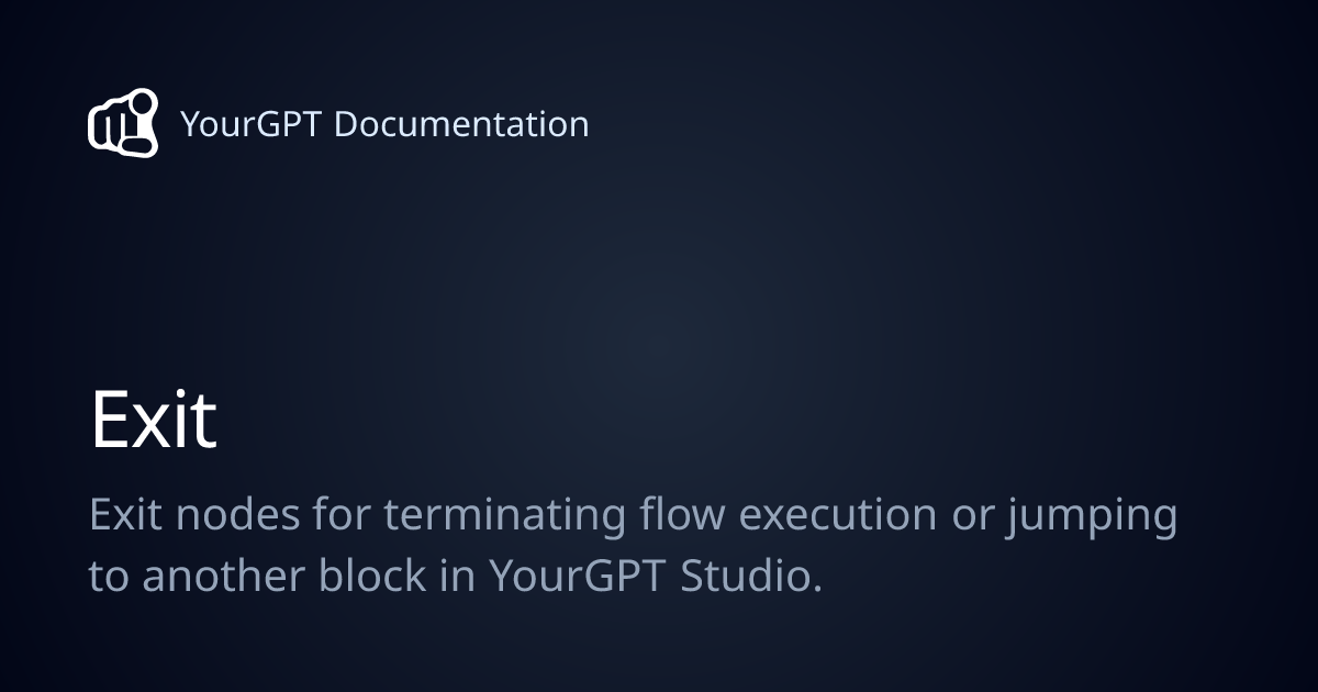 Exit | YourGPT Documentation