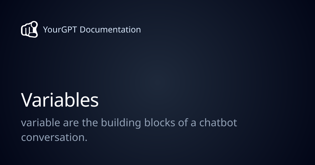 Variables | YourGPT Documentation