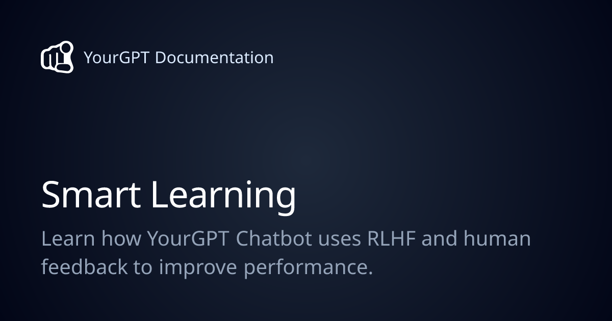 Smart Learning | YourGPT Documentation